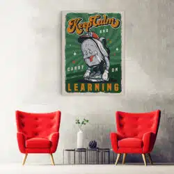 Tablou afis Keep Calm and Carry on Learning 5393 hol