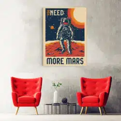 Tablou poster You Need More Mars retro 5380 hol