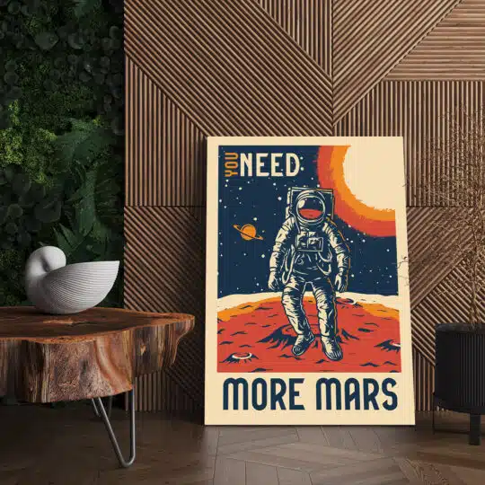 Tablou poster You Need More Mars retro 5380 living