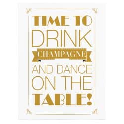 Tablou Time to drink champagne and dance on the table! 3865 front