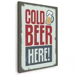 Tablou afis Cold Beer Here! vintage 3964