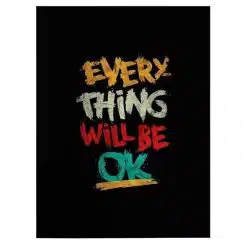 Tablou afis Everything will be OK 4419 front