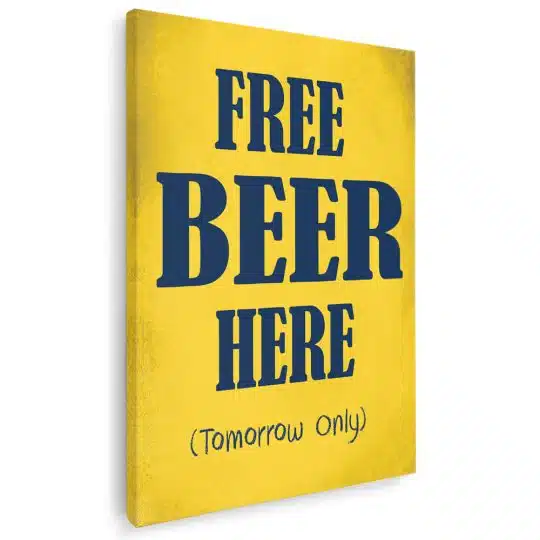 Tablou afis Free Beer Here 3969