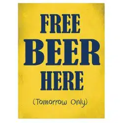 Tablou afis Free Beer Here 3969 front