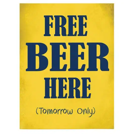 Tablou afis Free Beer Here 3969 front