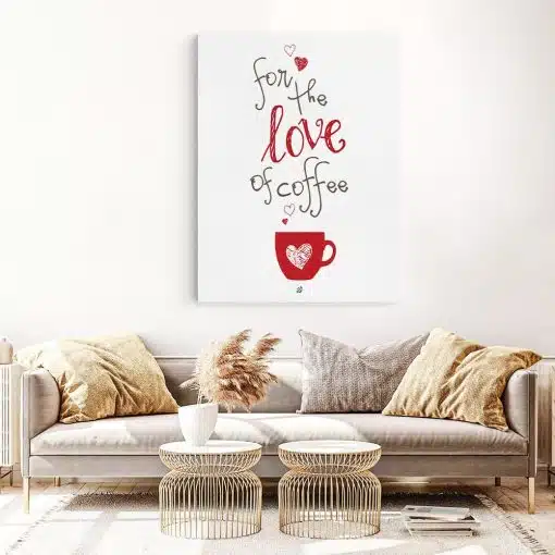 Tablou afis cafenea for the love of coffee 3854 living 1