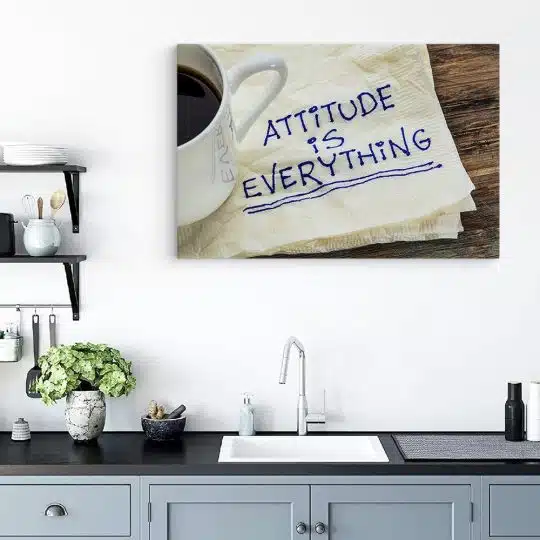 Tablou canvas mesaj motivational pentru atitudine maro alb 1241 bucatarie - Afis Poster mesaj motivational pentru atitudine maro alb pentru living casa birou bucatarie livrare in 24 ore la cel mai bun pret.