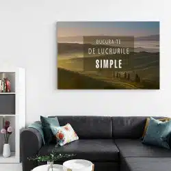 Tablou mesaj motivational despre simplitate verde 1481 living - Afis Poster tablou afis mesaj motivational bucura-te de lucrurile simple pentru living casa birou bucatarie livrare in 24 ore la cel mai bun pret.