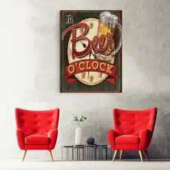 Tablou poster Its Beer O Clock vintage 3997 hol