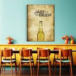 Tablou poster Jab Tak Hai Beer 4139 restaurant