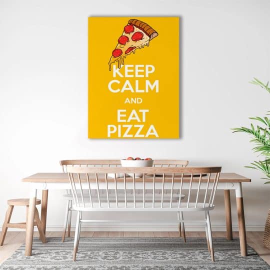Tablou poster Keep calm and eat pizza 3863 bucatarie1