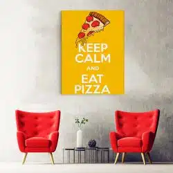 Tablou poster Keep calm and eat pizza 3863 hol