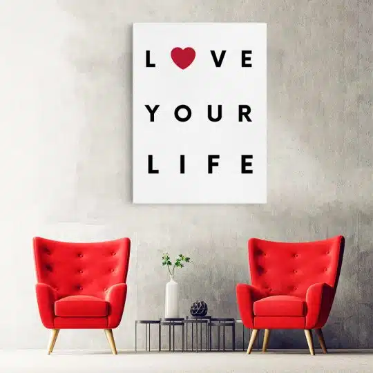 Tablou poster Love Your Life 4412 hol