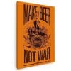 Tablou poster Make Beer Not War 4006