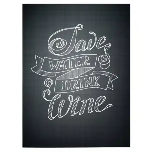 Tablou poster Save water and drink wine 3955 front