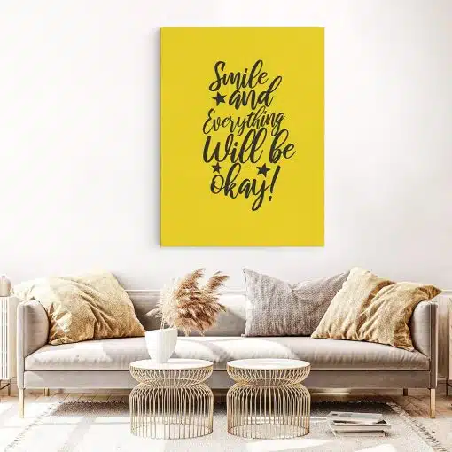 Tablou poster Smile and Everything will be OK 4409 living 1