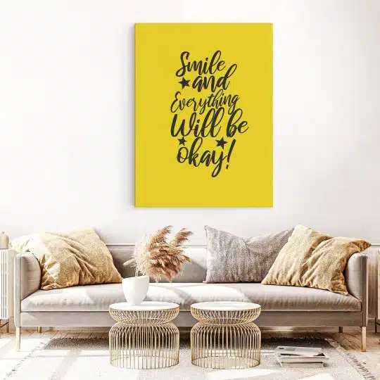 Tablou poster Smile and Everything will be OK 4409 living 1