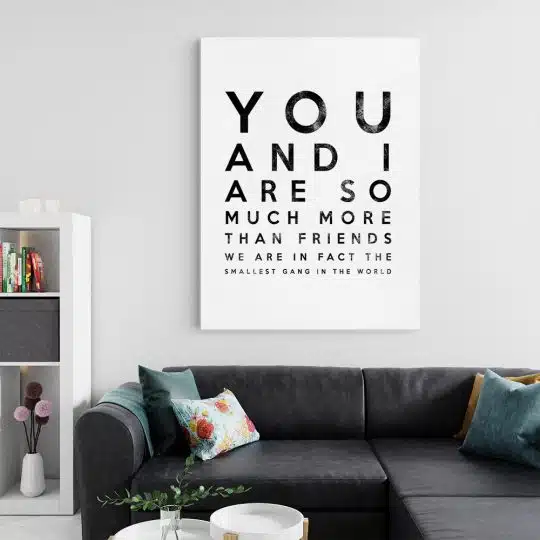 Tablou poster You and I are so much more than friends 4422 living 2